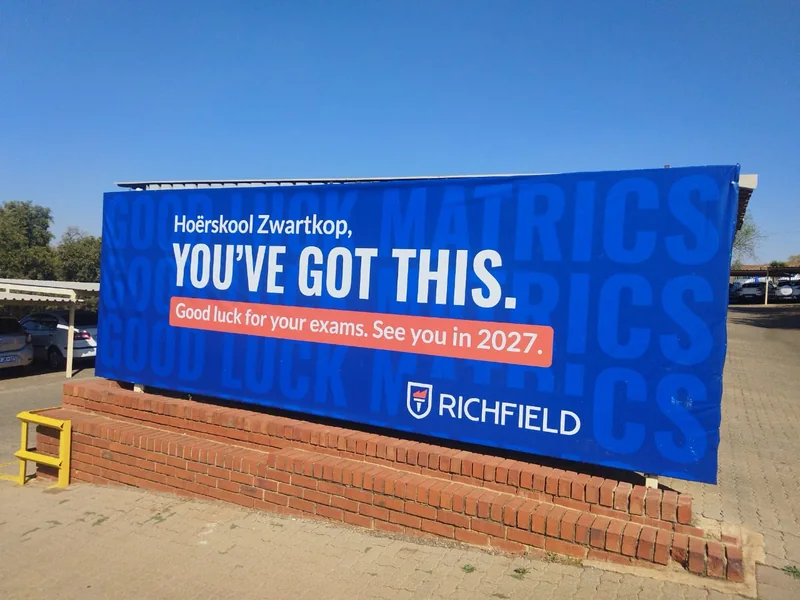 Richfield exam encouragement billboard at Hoërskool Zwartkop.